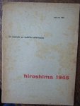 MARUKI, IRI, - Hiroshima 1945 (Dutch text).