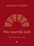 Ronald Giphart - Wie Waarlijk Leeft