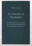 Gerritsen, W.P. - De constructie van het geheugen, de rubricatie in een incunabel uit de Utrechtse Paulusabdij en de geschiedenis van het lezen