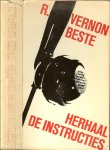Vernonbeste R. vertaald door : Frans L.de Regt - Herhaal de Instructies
