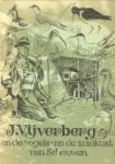 BEIJERSBERGEN, JOHN.ET AL (REDAKTIE) - Sterna. Tijdschrift van de natuur- en Vogelwacht Schouwen-Duivenland en de Ver. voor Natuur- en Landschapsbescherming Goeree-OverflakkeeJ. Vijverberg en de vogels van de zuidkust van Schouwen BEIJERSBERGEN, JOHN.ET AL (REDAKTIE) - Sterna. Tijdschrift van de natuur- en Vogelwacht Schouwen-Duivenland en de Ver. voor Natuur- en Landschapsbescherming Goeree-OverflakkeeJ. Vijverberg en de vogels van de zuidkust van Schouwen