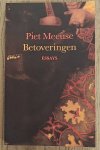 MEEUSE, PIET. - Betoveringen