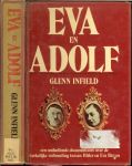 Infleld Glenn ..  Helene Swilders - Eva en Adolf .. Een onthullende documentaire over de werkelijke verhouding tussen Hitler en Eva Braun
