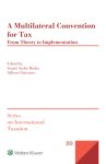  - A Multilateral Convention for Tax