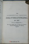 Leeuwaarden [Leeuwarden], Nicolaas Simon van [N.S.] [N.S.V.L.] - Des Godsdienstige Christens Zielsverlustiging, Ofte Verscheyde Geestelyke Gesangen, Slaande op de Verhandelingen van de Geestelyke Godtsdienst der Christenen. Den Derden Druk. Vermeerdert met nog eenige Gezangen, over de Stoffen, verhandeld in...