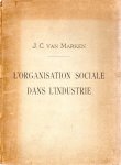 Marken, J.C. van - L'organisation sociale dans l'industrie