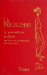Ines De La Fressange - La Parisienne je persoonlijke stijlgids van Ines de la Fressange
