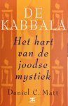 Daniel C. Matt - De kabbala Daniel C. Matt - De kabbala