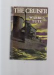 Tute Warren - The Cruises, a Navy novel.