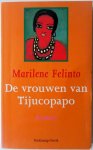 Felinto, Marilene - De vrouwen van Tijucopapo