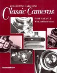 Ivor Matanle - Collecting And Using Classic Cameras