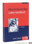 Beutel, Albrecht (Hg.). - Luther Handbuch. 2. Auflage.