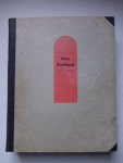 Berg, Antoine van den Berg (red.). - Ons Zeeland, geïllustreerd weekblad. Complete, ingebonden, derde jaargang (no. 1 t/m 50 + kerstnummer 1928).