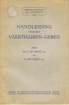 Groot, H. de / Mattijssen, H. - Handleiding voor het veertiguren-gebed