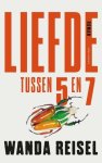 Wanda Reisel - Liefde tussen 5 en 7