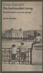 Canetti, Elias - De behouden tong. Geschiedenis van een jeugd