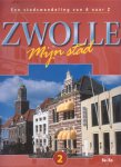 Amsman, Michael e.a. - Zwolle mijn stad. Een stadswandeling van A naar Z. Deel 2. Ba-Bo
