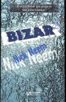 Neem, Nick - Bizar!