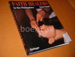 Gert Chesi - Faith Healers in the Philippines