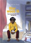 Selles-ten, Brink Nieske - Hier woon ik