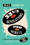 Mike Segretto - 33 1/3 Revolutions Per Minute
