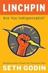 Seth Godin 38635 - Linchpin Are You Indispensable?