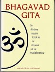 Mossel, Erik (vertaling) - Bhagavad Gita - De dialoog tussen Krishna en Arjuna uit de Mahabharata