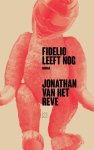 Jonathan van het Reve - Fidelio leeft nog