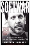 Matthew Symonds, Larry Ellison - Softwar