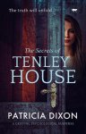 Patricia Dixon - The Secrets of Tenley House