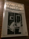 Heinrich Boll - The safety Net