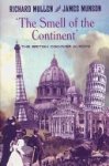 Richard Mullen, James Munson - The Smell of the Continent
