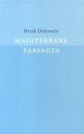 Driessen, Dr. Henk - Mediterrane passages (Een zeewaartse visie op een overgangsgebied). Inaugurele rede 28-06-2002 KU-Nijmegen