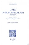 Jérôme Meizoz - L'âge du roman parlant (1919-1939)