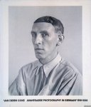 Coke, Van Deren - Avantgarde Photography in Germany 1919-1939