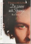 Loo, Tessa de  Omslagontwerp Bram van Baal  Foto omslag Brad Wilson - Photonica - De Zoon uit Spanje