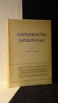 Bailey, Alice, - Esoterische astrologie.