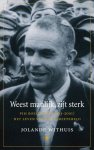 Jolande Withuis - Weest manlijk, zijt sterk Pim Boellaard (1903-2001) het leven van een verzetsheld