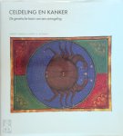 Harold Varmus, Robert A. Weinberg, Felix Eijgenraam, Tom Kortbeek - Celdeling en kanker De genetische basis van een ontregeling