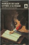 Marquis de Sade 245884,  Marc Buffat - Lettres à sa femme