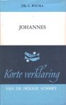 Bouma, Dr. C. - Korte Verklaring der Heilige Schrift. Evangelie naar Johannes. Deel 2 (Hs 9-21)