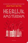 Jonah Freud, Cijn Prins - Heerlijk Amsterdam restaurants, tips, winkels, recepten