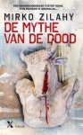 Mirko Zilahy - De mythe van de dood