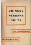 Clarence Burton Day - Chinese Peasant Cults  Being a study of Chinese paper Gods