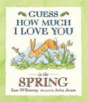 Sam McBratney 74123 - Guess how Much I Love You in the Spring