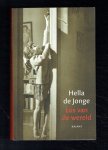 Jonge, Hella de - Los van de wereld