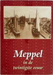 T.J. Rinsema 212088 - Meppel in de twintigste eeuw
