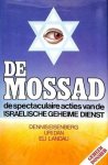 Dennis Eisenberg, Uri Dan en Eli Landau - Eisenberg, Dennis-De Mossad