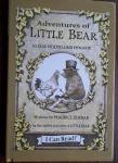 HOLMELUND MINARIK, Else  and SENDAK, Maurice - Adventures of Little Bear