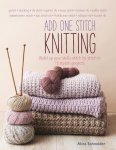 Schneider, Alina - Add One Stitch Knitting